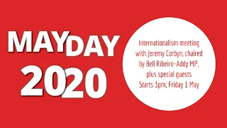 Internationalism & the crisis with Jeremy Corbyn & global guests