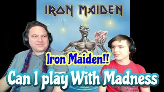 Can I Play With Madness - Iron Maiden Father and Son Reaction!