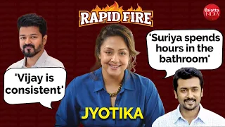 Jyotika's RAPID FIRE on what she likes about Thalapathy Vijay, Rajinikanth & Suriya's annoying habit