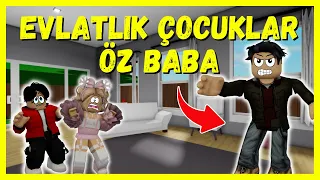 💫EVLATLIK ÇOCUKLAR👦👧KÖTÜ ÖZ BABAMIZ GELDİ😈ROBLOX Brookhaven🏡RP