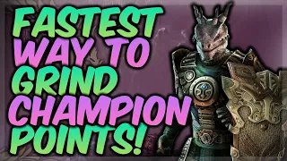 ESO Fastest Way To Grind Champion Points! | How To Gain 3+ Million XP Per Hour!