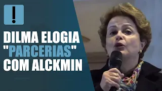 Dilma elogia "parcerias" com Alckmin, que pediu seu impeachment