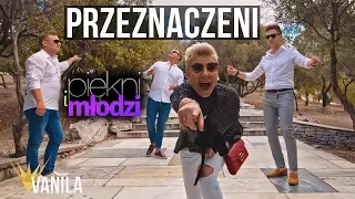 Piękni i Młodzi - Przeznaczeni (Oficjalny teledysk)