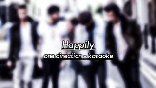 ONE DIRECTION KARAOKE - HAPPILY