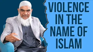 Violence in the Name of Islam | Dr. Shabir Ally