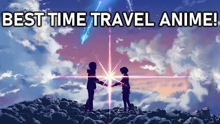 10 Best Time Travel Anime | Most Amazing Time Travel Anime Of All Time