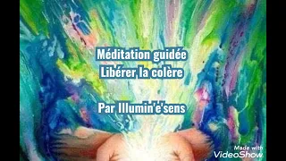 Méditation guidée pour accueillir, accepter et libérer les émotions telles la colère