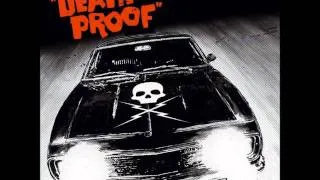 Death Proof - Baby, It´s You - Smith