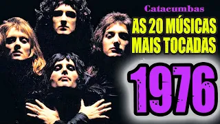 As 20 músicas mais tocadas em 1976!