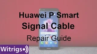 Huawei P Smart Signal Cable Repair Guide丨Enjoy 7S Signal Cable Replacement