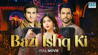 Bazi Ishq Ki (بازی عشق کی) | Full Movie | Momal, Shehroz Sabzwari | A Heartbreaking Story | C4B1F