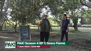 PAK! Para sa Agrikultura at Kalikasan Season 4 Episode 1