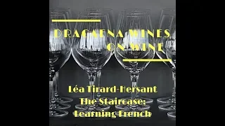 Dracaena Wines on Wine;  Léa Tirard-Hersant