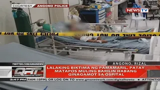 QRT: Lalaking biktima ng pamamaril, patay matapos muling barilin habang ginagamot sa ospital