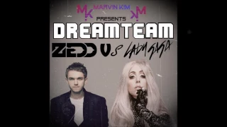 ZEDD X LADY GAGA - Stay The Poker Face (MARV!N K!M DREAMTEAM Mashup)