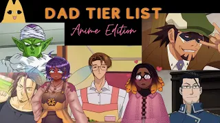 〖Anime Dad Tierlist〗Help there's too many attractive dads!