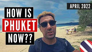 HOW IS PHUKET NOW? (APRIL 2022) Kata Beach, Karon Beach | Thailand vlog