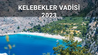 Türk Lirasının Değersiz Olduğu Koy - Kelebekler Vadisi - Kamp Ücretleri 2023