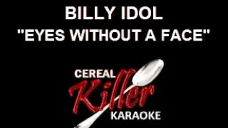 CKK - Billy Idol - Eyes Without A Face (Karaoke)