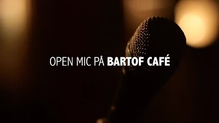 Open mic på Bartof Café