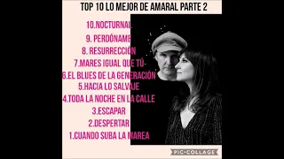 top 10 lo mejor de Amaral parte 2