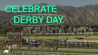 Celebrate Kentucky Derby Day at Santa Anita Park - Saturday, May 1