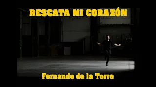 RESCATA MI CORAZON - Fernando de la Torre - Un homenaje a Manuel Wirtz