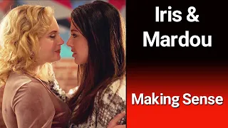 IRIS & MARDOU - Making Sense (Season Of Love)
