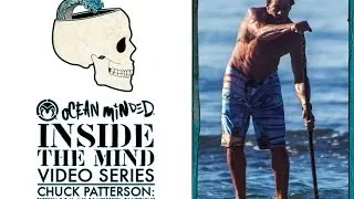 Inside the Mind: Chuck Patterson | Pitfalls of Mother Nature