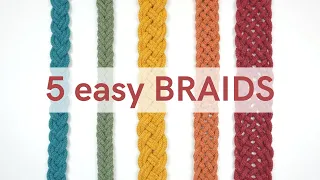 Learn 5 EASY Braid Patterns for Macrame - You'll Love How They Look!