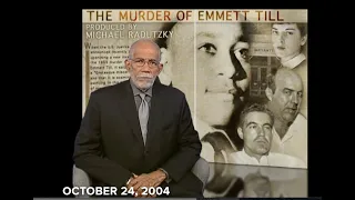 On October 24 2004, 60 Minutes correspondent Ed Bradley reports on the murder of old Emmett Till