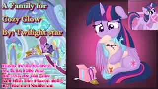 L Fanfic Readings: MLP A Family for Cozy Glow