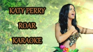 KARAOKE 🎤 KATY PERRY ROAR 🐯 With Backing Vocals ♫