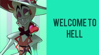 Welcome To Hell/[Hazbin Hotel] Lyrics_"Lucifer Morningtars"