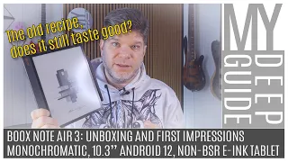 Boox Note Air 3: Unboxing and First Impressions of the 10.3" E-ink, non-BSR, Android 12 Tablet.