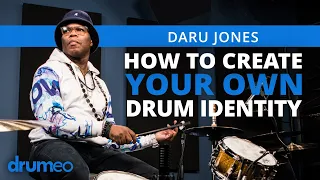 Creating Your Own Drum Identity - Daru Jones