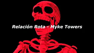 Relación Rota - Myke Towers [slowed + reverb]