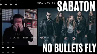 WOW THIS IS HEAVY, DIDNT EXPECT TO SHED SOME TEARS - SABATON  - NO BULLETS FLY [REACTION]