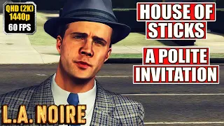 LA Noire [House of Sticks - A Polite Invitation] Gameplay Walkthrough [Full Game] No Commentary