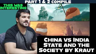 Indian Reacts China vs India | The State and the Society (compile/reupload)