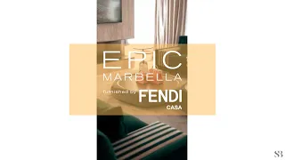 EPIC Marbella + FENDI CASA: Step into Your Dream – Open House Event