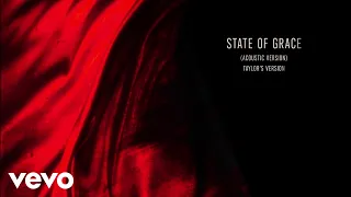 Taylor Swift - State Of Grace (Acoustic Version) (Taylor's Version) (Lyric Video)