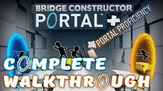 Bridge Constructor Portal [Including DLC levels] - Complete Walkthrough