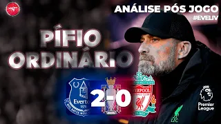 Análise Pós Jogo | Everton 2-0 Liverpool | Pífio, desprezível, ordinário...