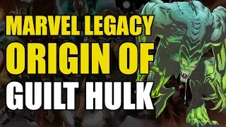 Origin of Bruce Banner's Guilt Hulk (Marvel Legacy)