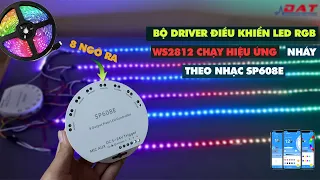 Bộ Driver Điều Khiển LED RGB WS2812 Chạy Hiệu Ứng - Nháy Theo Nhạc SP608E | Điện tử DAT