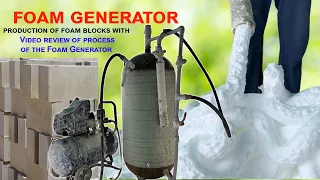 FOAM GENERATOR, HOW TO MAKE IT YOURSELF | Process of Making Foam Concrete Blocks