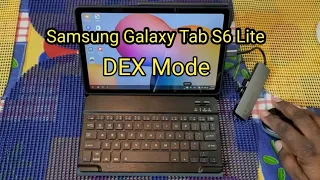 Samsung Dex On The Samsung Galaxy Tab S6 Lite Demo