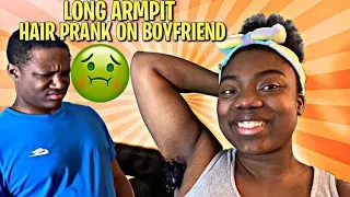 LONG ARMPIT HAIR PRANK ON MY BOYFRIEND