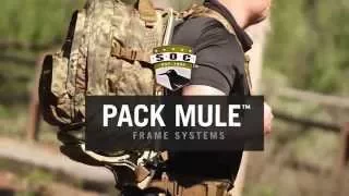 S.O.C. Presents the Pack Mule™ Frame System